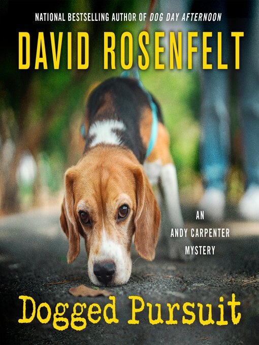 Title details for Dogged Pursuit by David Rosenfelt - Wait list